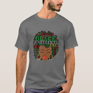 Black Women Natural Hair Afro African Juenth Pride T-shirt