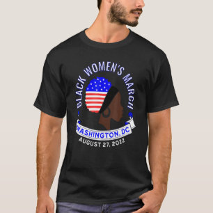 Black Women's March Protect Vrouw Rights Protest T-shirt