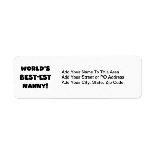 Black World's Best-est Nanny T-shirts en geschenke Etiket
