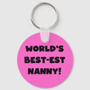 Black World's Best-est Nanny T-shirts en geschenke Sleutelhanger