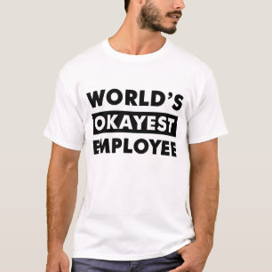 Black World's Okayest Employee Personalized Shirt