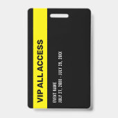 Black Yellow VIP All Access Pass Event ID Badge (Back)