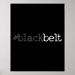 Blackbelt Karate Taekwondo Martial Arts Gift 1 Poster