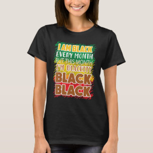 Blackity Black: elke maand zwarte geschiedenis Bhm T-shirt