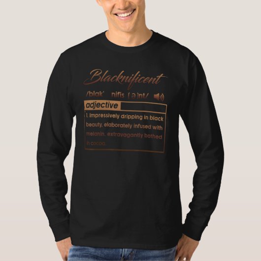 Blacknificent Adjective Pronunciation For Black H T-shirt (Voorkant)