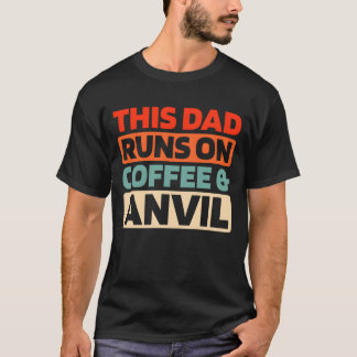 Blacksmith Blacksmith Coffee Father Dad vrienden T-shirt