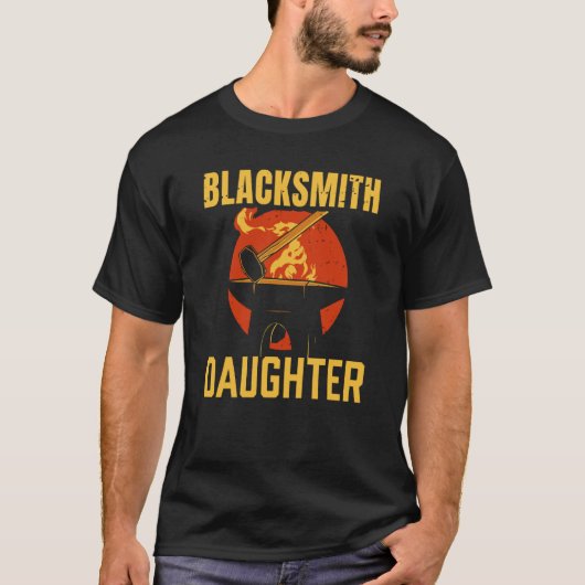 Blacksmith Daughter Blacksmithing Job T-shirt (Voorkant)