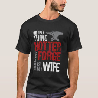 Blacksmith Husband Gift Wife Anvil Forge Mannen Lo T-shirt