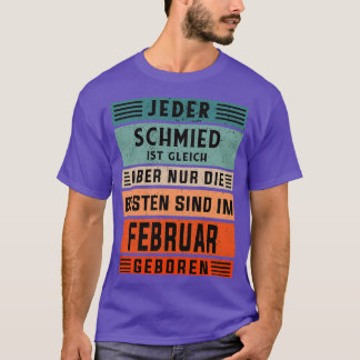 Blacksmith verjaardag Februari geboren ambachtsman T-shirt