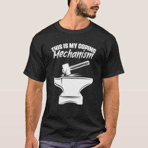 Blacksmithing Anvil Hammer Smeding Metalworking Bl T-shirt