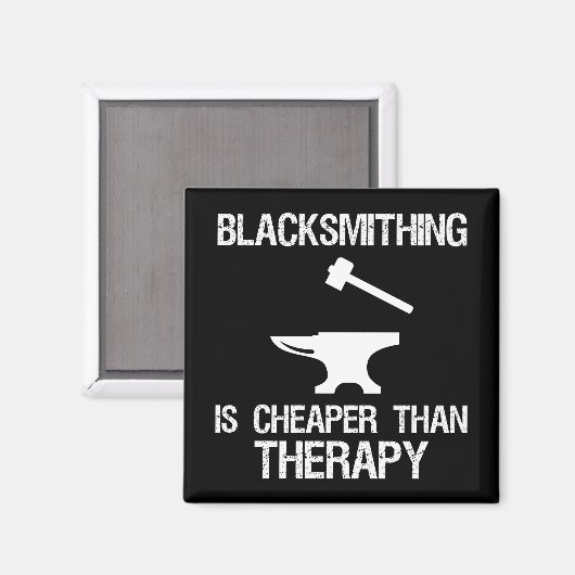 Blacksmithing is goedkoper dan therapiefoute magneet (Voorkant / Achterkant)