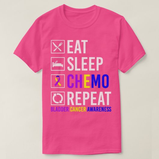 Bladerkanker Bewustmaking Eat Sleep Chemo Herhalen T-shirt (Design voorkant)