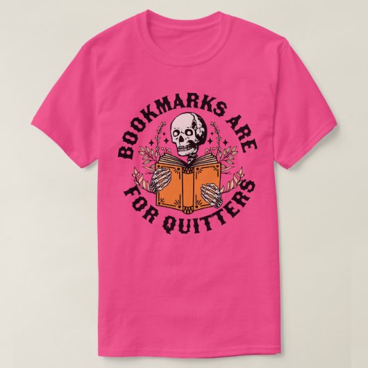 Bladwijzer zijn voor Quitters Skeleton Reading Boo T-shirt (Design voorkant)
