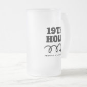 Blague de golf amusante 19e trou cadeau de tasse d (Devant droit)