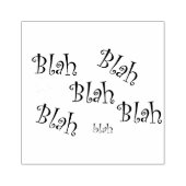 Blah Blah Blah Blah dire tampon (Impression)