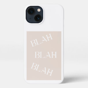 Blah Blah Blah Funny Minimalistisch Design iPhone 13 Hoesje