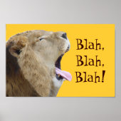 Blah, Blah, Blah! Lion Poster Print (Voorkant)