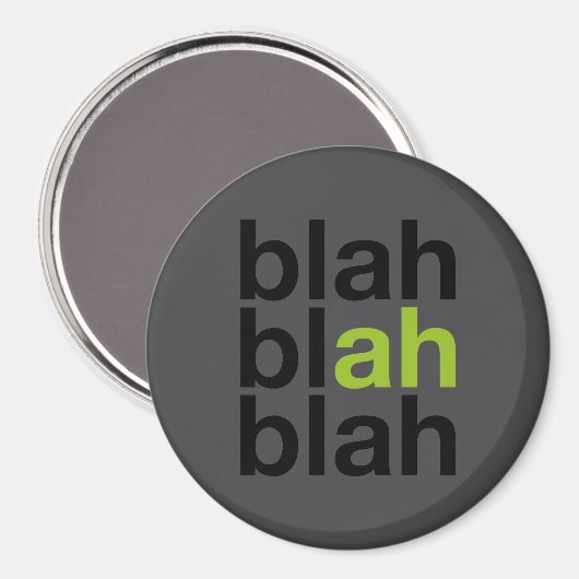 Blah Blah Blah - Minimalist Magnet (Recto/Verso)
