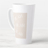 Blah Blah Blah Mots Latte Mug Arrière - plan Beige (Angle gauche)