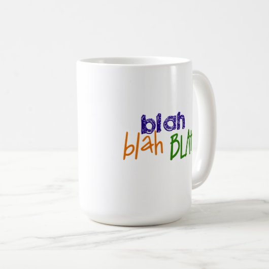 Blah Blah Blah Mug (Devant droit)