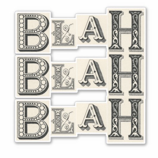 Blah Blah Blah Sticker (Voorkant)