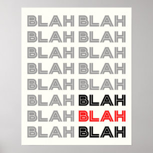BLAH BLAH BLAH Typografie Poster