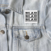 Blah Blah-knop Vierkante Button 5,1 Cm (In situ)
