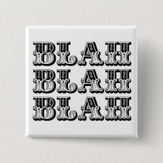 Blah Blah-knop Vierkante Button 5,1 Cm
