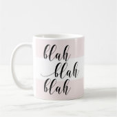 Blah Blah! Modern Script Blush Pink Stripes Koffiemok (Links)