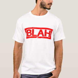 Blah Stamp T-shirt