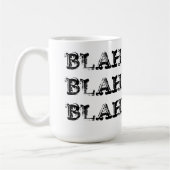 Blah - tasse fade (Gauche)