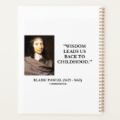 Blaise Pascal Wisdom Leads Us back To Childhood (Dos)