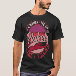 Blakely the Lady of Myth the the Legend T-shirt