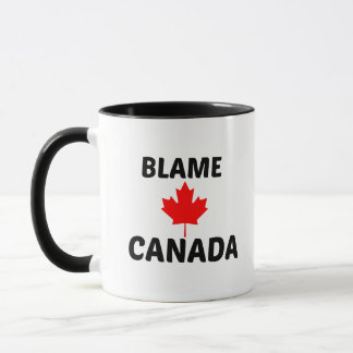 BLAME CANADA MOK
