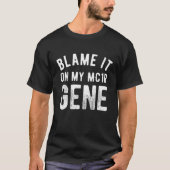BLAME HET OP MIJN GENE MC1R T-SHIRT (Voorkant)