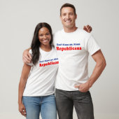 BLAME REPUBLICANS T-SHIRT (Unisex)