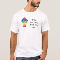 Blanc - FTM et moi étions nés ce T-shirt de