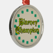 Blarney Champion medal Metal Ornament (Rechts)