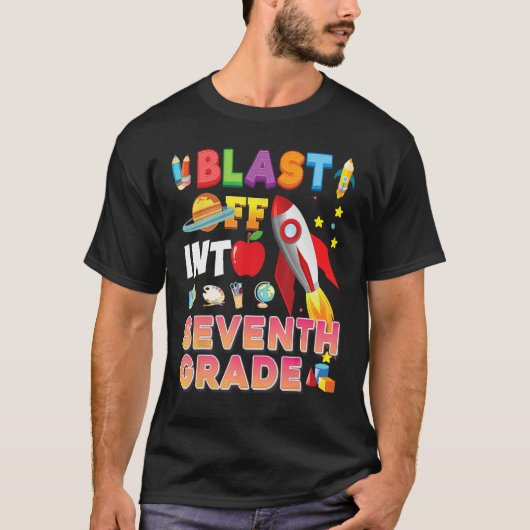 Blast Off Into 7th Grade Back To School Seventh Ro T-shirt (Voorkant)