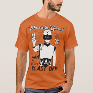 Blast Off met VMAN Horror SciFi Columbus Georgia T-shirt