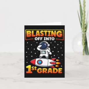 Blast off naar 1e klas eerste dag van school 2 kaart