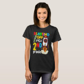 Blasting Off Into 2nd Grade Cute Team Second Grade T-shirt (Voorkant volledig)