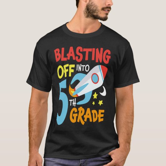 Blasting Off Into 5th Grade Back To School Space R T-shirt (Voorkant)