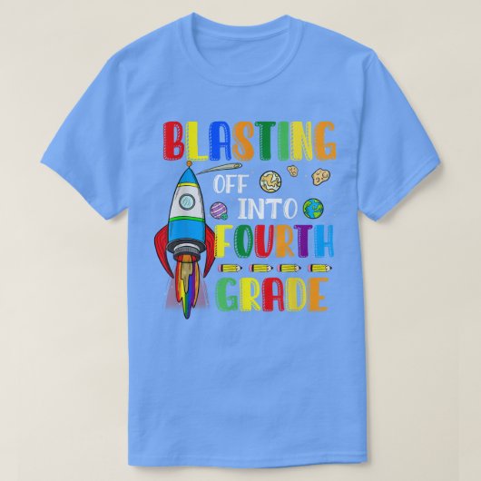Blasting Off Into Fourth grade Funny Back To Schoo T-shirt (Design voorkant)