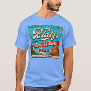 Blatz Old Heidelberg  Beer Label teruggezet op T T-shirt