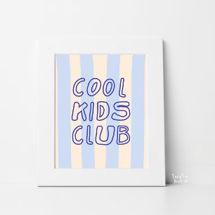Blauw Crème Gestreepte Cool Kids Club Retro Kinder Poster