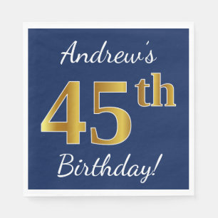 Blauw, Faux Gold 45th Birthday + Eigen naam Servet