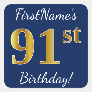 Blauw, Faux Gold 91st Birthday + Aangepaste naam Vierkante Sticker
