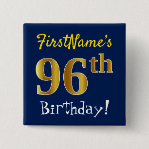 Blauw, Faux Gold 96th Birthday, met aangepaste naa Vierkante Button 5,1 Cm