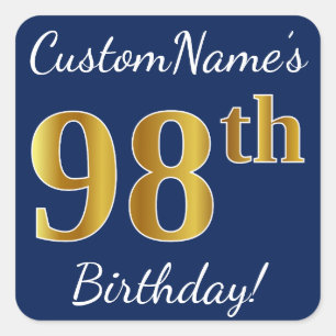 Blauw, Faux Gold 98th Birthday + Eigen naam Vierkante Sticker